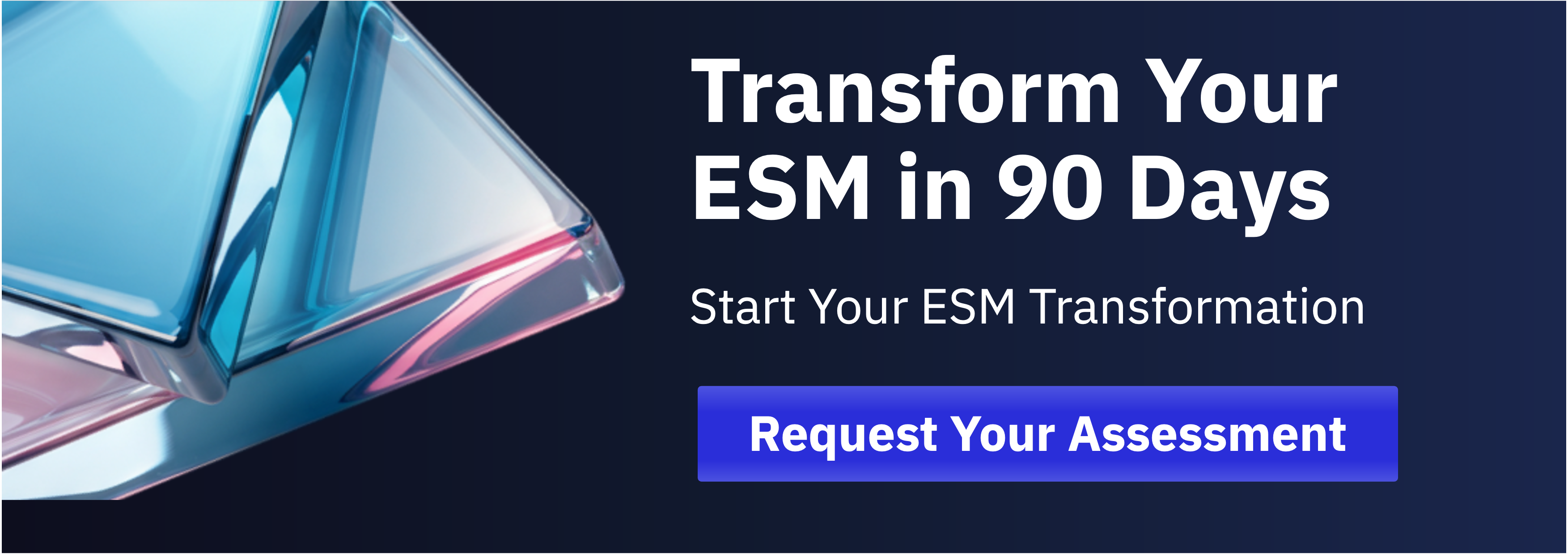 Modernizing ESM CTA
